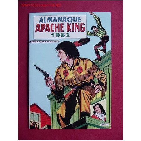 APACHE KING (VALENCIANA). ALMANAQUE 1962 (facsimil)